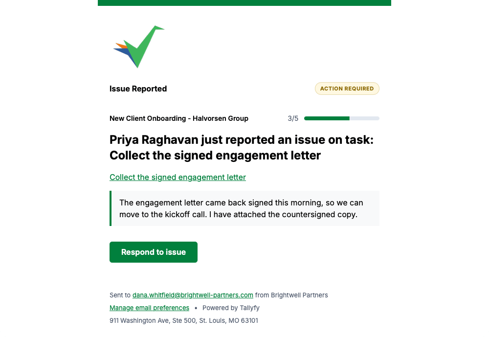Tallyfy issue reported email naming the task and reporter, quoting the report, with a Respond to issue button