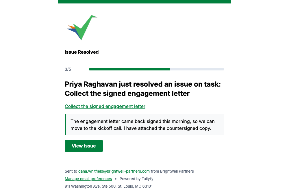 Tallyfy issue resolved email naming who resolved it and the task, quoting the original report, with a View issue button