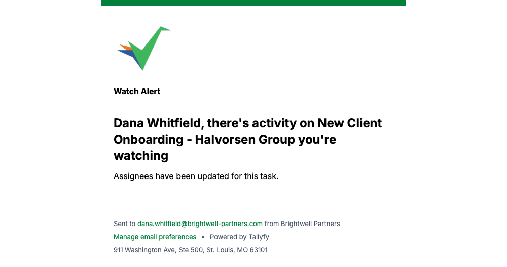 Tallyfy watch alert addressed by name about activity on a watched process, noting assignees were updated