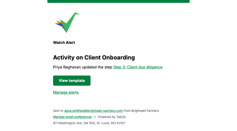 Tallyfy watch alert naming the template and the step that changed, with View template and Manage alerts links