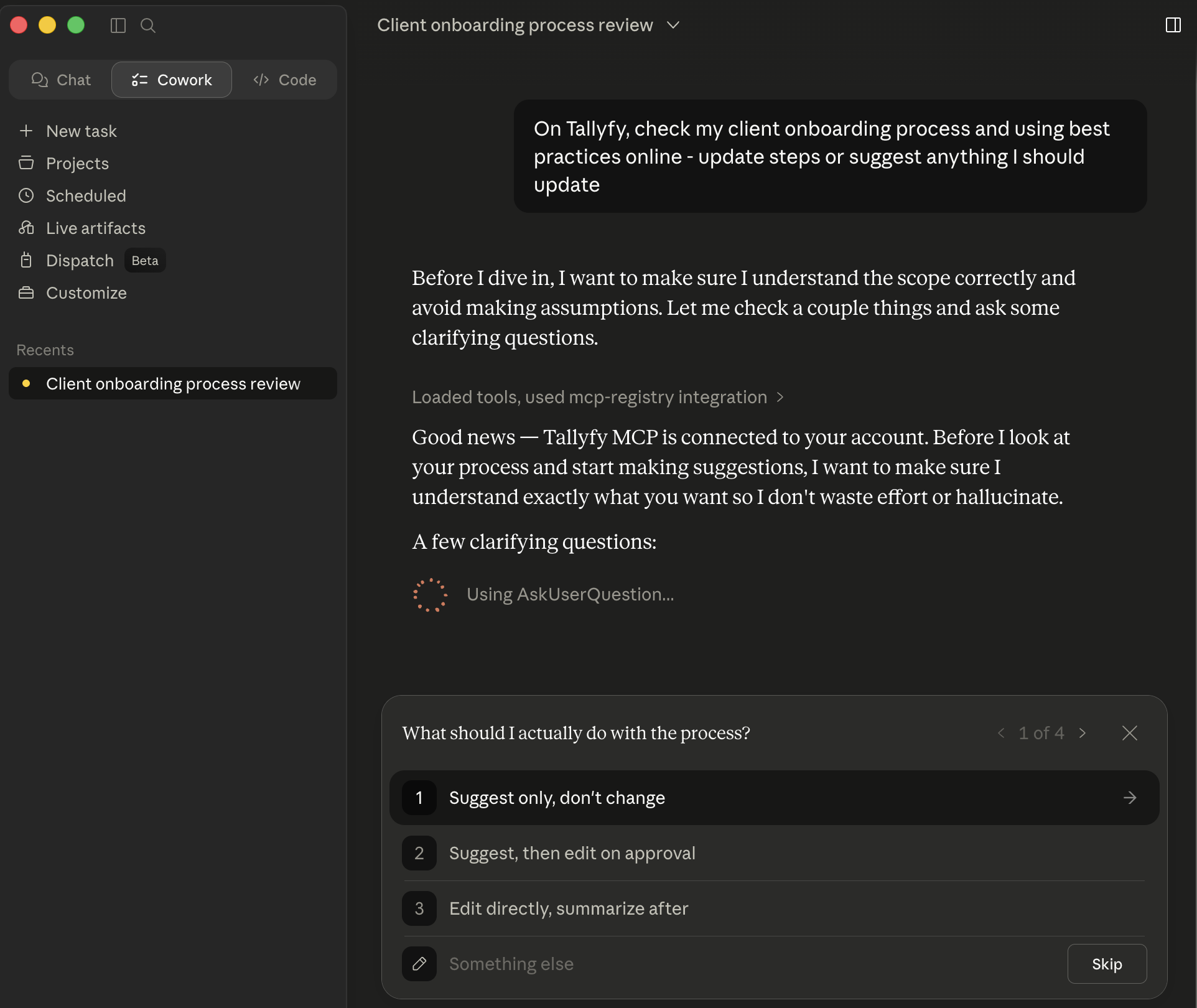 Claude.ai Cowork sidebar reviewing a Client Onboarding process and confirming desired scope via a four-option picker